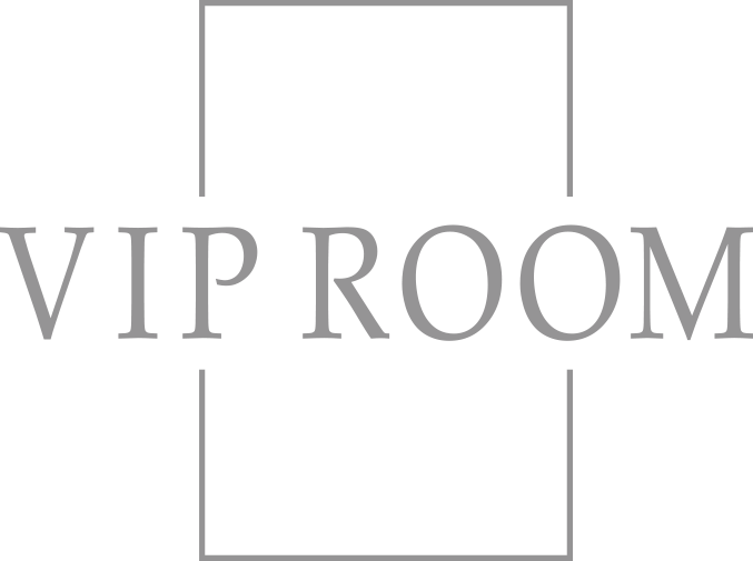 VIP ROOM